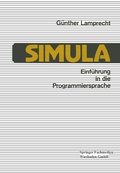 Cover: Einf&uuml;hrung in die Programmiersprache SIMULA - Vieweg+Teubner Verlag