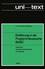 Cover: Einf&uuml;hrung in die Programmiersprache BASIC - Vieweg+Teubner Verlag