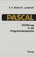 Cover: Einf&uuml;hrung in die Programmiersprache PASCAL - Vieweg+Teubner Verlag