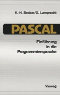 Cover: Einf&uuml;hrung in die Programmiersprache PASCAL - Vieweg+Teubner Verlag