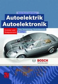 Bild vergrößern Bild: Autoelektrik/Autoelektronik - Vieweg+Teubner Verlag
