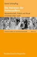 Cover: Die Heiraten der Hohenzollern - Vandenhoeck & Ruprecht