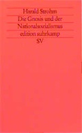 Cover: Die Gnosis und der Nationalsozialismus - Suhrkamp