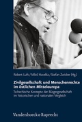 Cover: Zivilgesellschaft und Menschenrechte im &ouml;stlichen Mitteleuropa - Vandenhoeck & Ruprecht