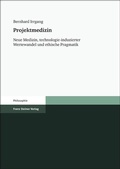 Cover: Projektmedizin - Franz Steiner Verlag