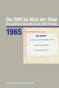 Cover: Die DDR im Blick der Stasi 1965 - Vandenhoeck & Ruprecht