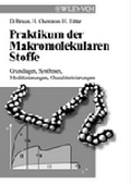 Cover: Praktikum der Makromolekularen Stoffe - Wiley-VCH