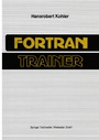 Cover: FORTRAN-Trainer - Vieweg+Teubner Verlag