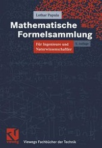 Bild vergrößern Bild: Mathematische Formelsammlung für Ingenieure und Naturwissenschaftler - Vieweg+Teubner Verlag