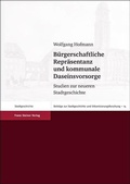 Cover: B&uuml;rgerschaftliche Repr&auml;sentanz und kommunale Daseinsvorsorge - Franz Steiner Verlag