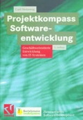 Cover: Projektkompass Softwareentwicklung - Vieweg+Teubner Verlag