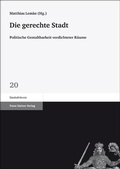 Abbildung von: Die gerechte Stadt - Franz Steiner Verlag