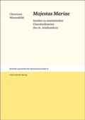 Cover: "Majestas Mariae" - Franz Steiner Verlag
