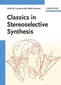 Cover: Classics in Stereoselective Synthesis - Wiley-VCH