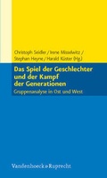 Cover: Das Spiel der Geschlechter und der Kampf der Generationen - Vandenhoeck & Ruprecht