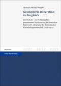 Cover: Gescheiterte Integration im Vergleich - Franz Steiner Verlag