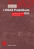 Cover: I-DEAS Praktikum - Vieweg+Teubner Verlag