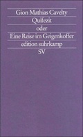 Cover: Quifezit oder Eine Reise im Geigenkoffer - Suhrkamp