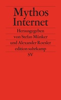 Cover: Mythos Internet - Suhrkamp