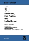 Cover: Meridiane, ihre Punkte und Indikationen - Vieweg+Teubner Verlag