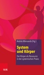 Cover: System und Körper - Vandenhoeck & Ruprecht