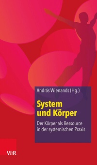 Enlarge image Cover: System und Körper - Vandenhoeck & Ruprecht