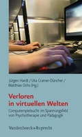 Cover: Verloren in virtuellen Welten - Vandenhoeck & Ruprecht