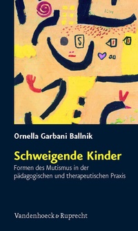 Abbildung von: Schweigende Kinder - Vandenhoeck & Ruprecht