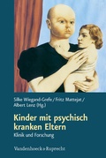 Cover: Kinder mit psychisch kranken Eltern - Vandenhoeck & Ruprecht