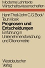 Cover: Prognosen und Entscheidungen - VS Verlag für Sozialwissenschaften