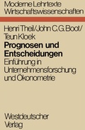 Cover: Prognosen und Entscheidungen - VS Verlag f&uuml;r Sozialwissenschaften