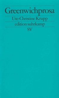 Enlarge image Cover: Greenwichprosa - Suhrkamp