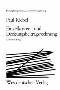 Abbildung von: Einzelkosten- und Deckungsbeitragsrechnung - VS Verlag für Sozialwissenschaften