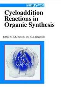 Enlarge image Cover: Cycloaddition Reactions in Organic Synthesis - Wiley-VCH