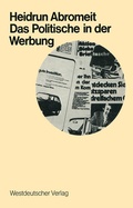 Cover: Das Politische in der Werbung - VS Verlag f&uuml;r Sozialwissenschaften
