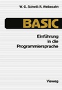 Cover: Einführung in die Programmiersprache BASIC - Vieweg+Teubner Verlag