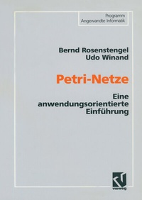 Enlarge image Cover: Petri-Netze - Vieweg+Teubner Verlag