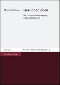 Abbildung von: Gesünder leben - Franz Steiner Verlag