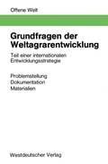 Cover: Grundfragen der Weltagrarentwicklung - VS Verlag f&uuml;r Sozialwissenschaften