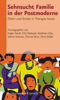 Cover: Sehnsucht Familie in der Postmoderne - Vandenhoeck & Ruprecht
