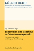 Cover: Supervision und Coaching auf dem Beratungsmarkt - Vandenhoeck & Ruprecht