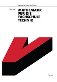 Enlarge image Cover: Mathematik für die Fachschule Technik - Vieweg+Teubner Verlag