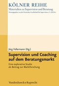 Cover: Supervision und Coaching auf dem Beratungsmarkt - Vandenhoeck & Ruprecht
