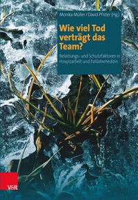 Abbildung von: Wie viel Tod verträgt das Team? - Vandenhoeck & Ruprecht