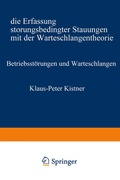 Cover: Betriebsst&ouml;rungen und Warteschlangen - VS Verlag f&uuml;r Sozialwissenschaften