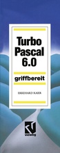 Cover: Turbo Pascal 6.0 - Vieweg+Teubner Verlag