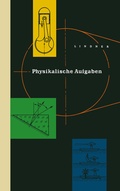 Cover: Physikalische Aufgaben - Vieweg+Teubner Verlag