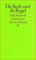 Cover: Die Rede und die Regel - Suhrkamp