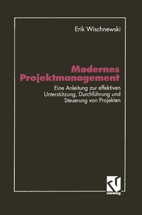 Abbildung von: Modernes Projektmanagement - Vieweg+Teubner Verlag
