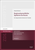 Cover: Regionalsprachliche Spektren im Raum - Franz Steiner Verlag